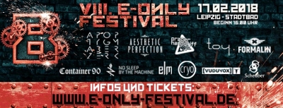 17.02.2018 - VIII. E-Only Festival