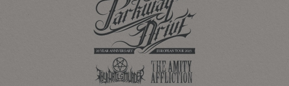 19.09.2025 - Parkway Drive 20 Years Anniversary...